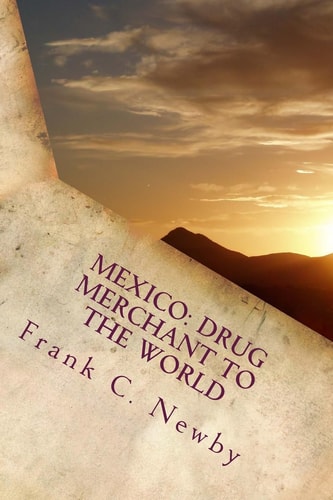 Mexico Drug Merchant to the World