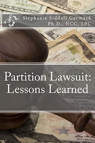 Partition Lawsuit Lessons Learned