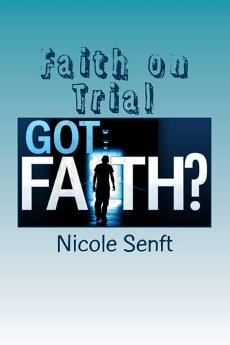Faith on Trial A Study of James
