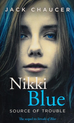 Nikki Blue Source of Trouble