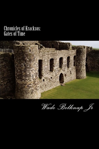 Chronicles of Kracksos Gates Of Time