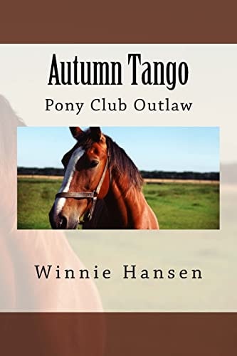 Autumn Tango Pony Club Outlaw