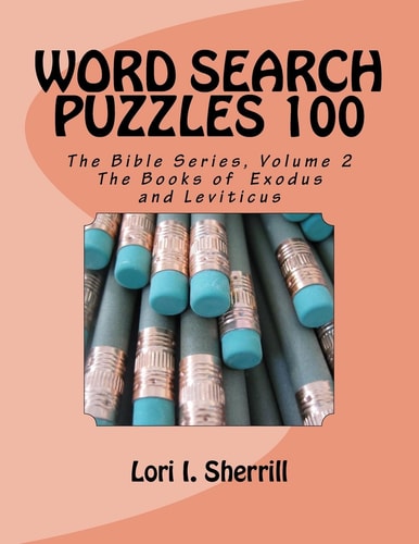 Bible Series Volume 2 Exodus-Leviticus