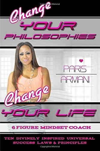 6 Figure Mindset Coach Change Your Philosophies Change Your Life!