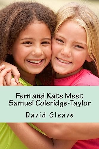 Fern and Kate Meet Samuel Coleridge Taylor