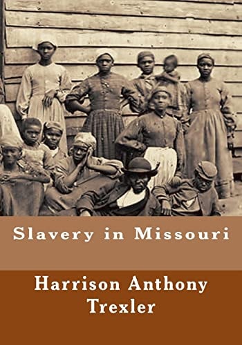 Slavery in Missouri
