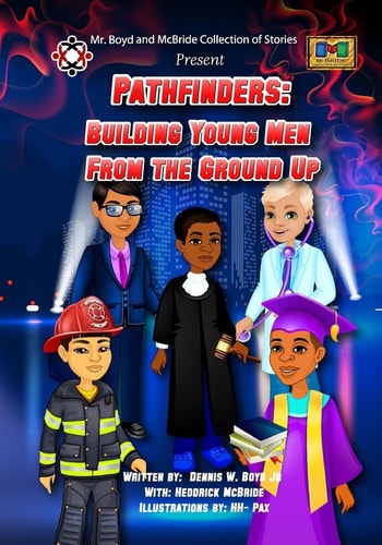 Pathfinders Building Young Men From the Ground Up