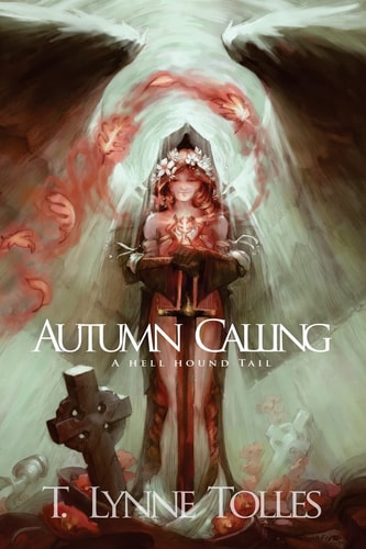 Autumn Calling A Hellhound Tail