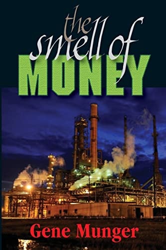 The Smell of Money