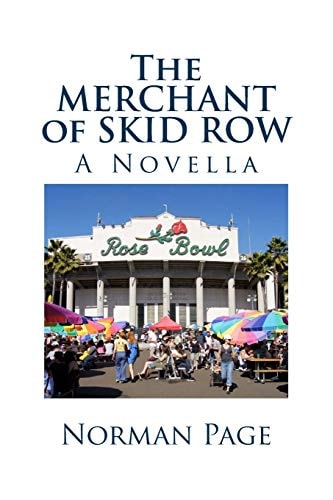The MERCHANT of SKID ROW A Novella