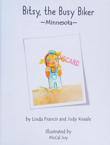 Bitsy, the Busy Biker ~Minnesota~