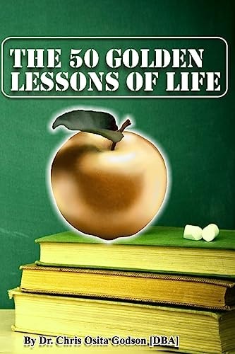 The 50 Golden Lessons Of Life