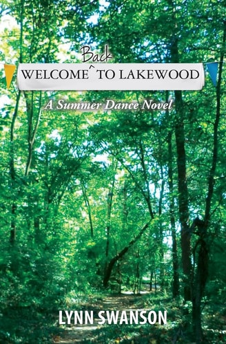 Welcome Back to Lakewood A Summer Dance Novel