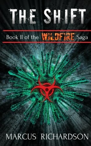 The Shift Book II of the Wildfire Saga