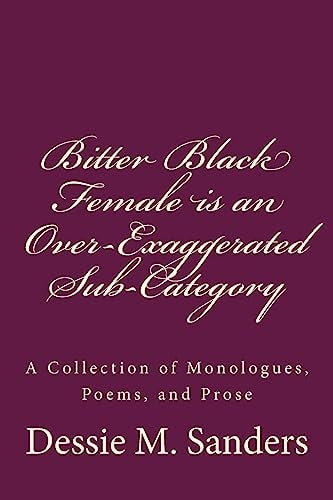Bitter Black Female Is an Over-Exaggerated Sub-Category