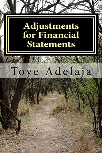 Adjustments for Financial Statements Adjustments for Accounts