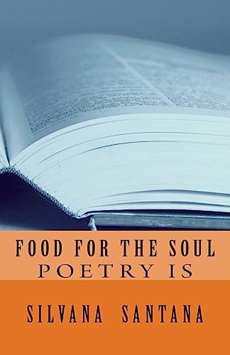 Food for the Soul Poetry Is
