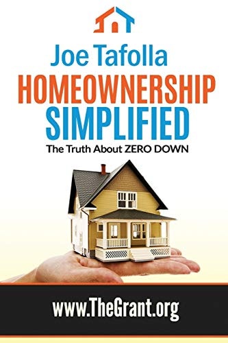 Homeownership Simplified The Truth about ZERO Down
