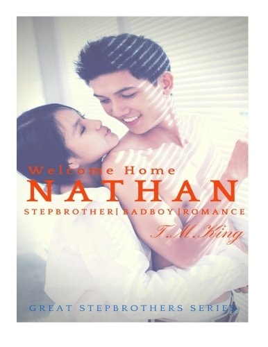 Bad Boy Stepbrother Romance Welcome Home Nathan