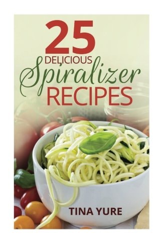 25 Delicious Spiralizer Recipes