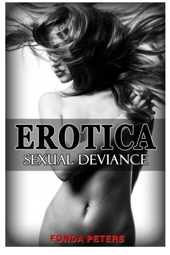 Erotica Sexual Deviance