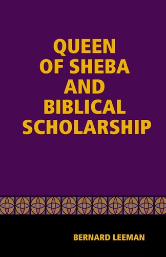 The Queen of Sheba and Biblical Scholarship