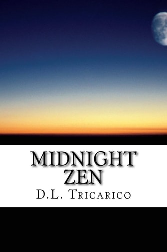 Midnight/Zen And Other Poems