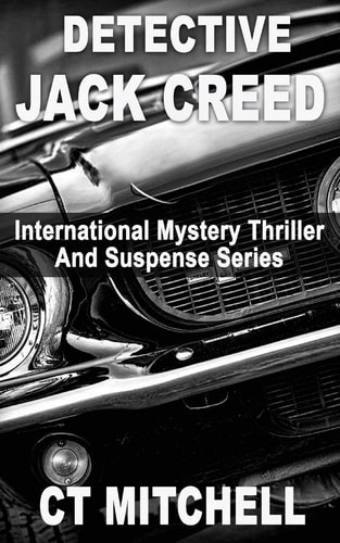 Detective Jack Creed Box Set International Mystery Thriller Suspense Series