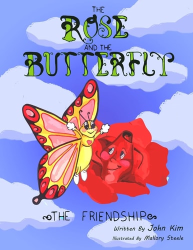 The Rose And The Butterfly The Friendship