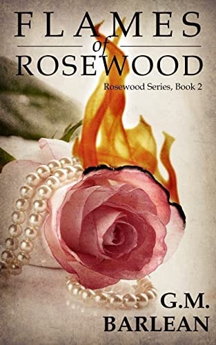 Flames of Rosewood
