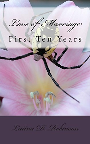 Love of Marriage First Ten Years