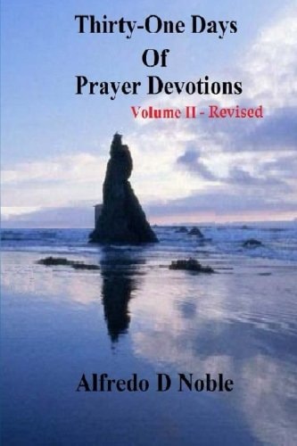 Thirty One Day of Prayer Devotions II Revised