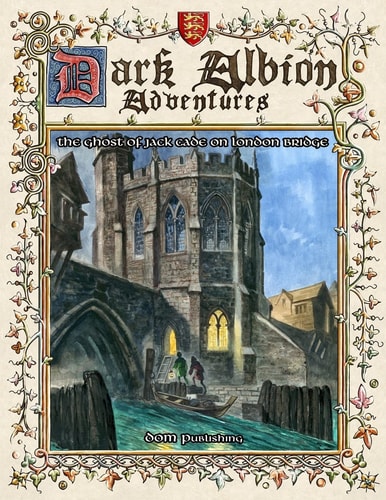 Daa1 The Ghost of Jack Cade on London Bridge