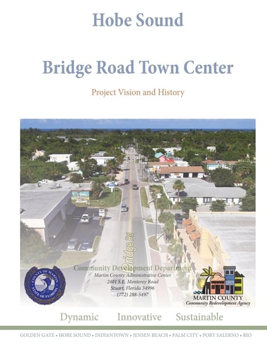 Hobe Sound Bridge Road Town Center Project Vision and History