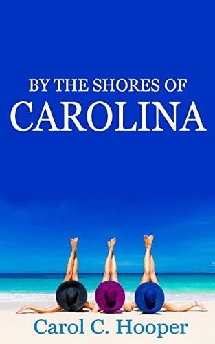 By the Shores of Carolina