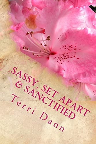 Sassy, Set Apart and Sanctified Devotions with Snap Volume 3