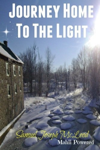 Journey Home To The Light