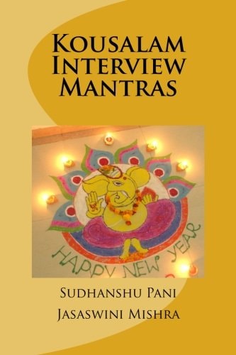 Kousalam Interview Mantras