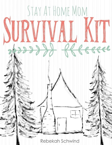 Stay At Home Mom Survival Kit The Ultimate Collection of Printable Pages for Moms