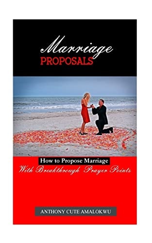Marriage Proposals How to Propose Marriage