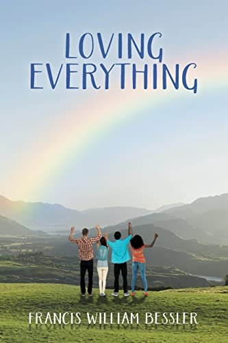 Loving Everything