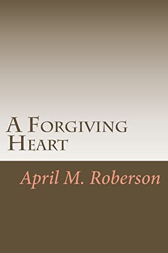 A Forgiving Heart