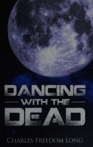 Dancing with the Dead