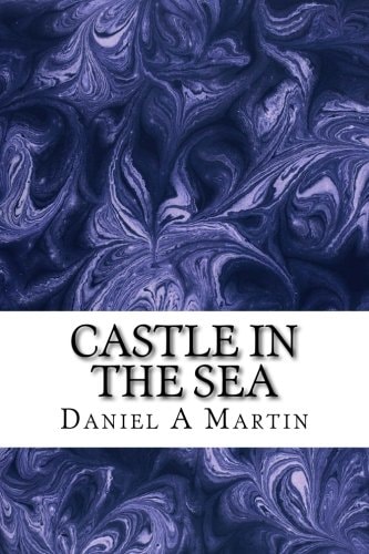 Castle in the Sea On the Other Side of the Ocean Find Adventure in Magic