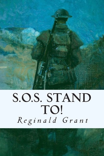 S. O. S. Stand To!