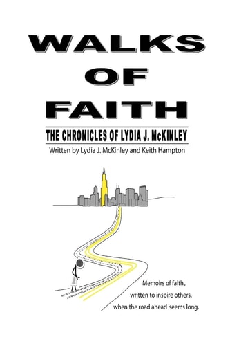 Walks of Faith The Chronicles of Lydia J. McKinley