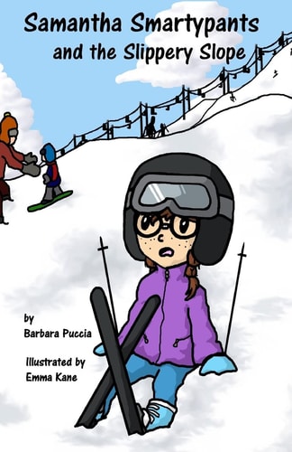 Samantha Smartypants and the Slippery Slope