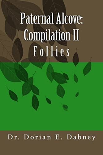 Paternal Alcove: Compilation II Follies