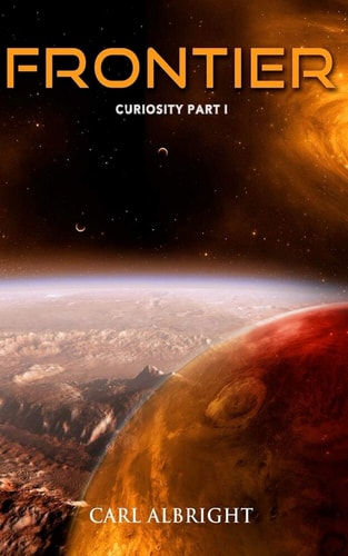 Frontier Curiosity Part I
