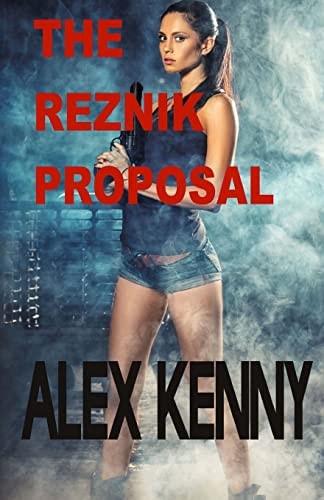 The Reznik Proposal Second Book in the Rivlin Trilogy
